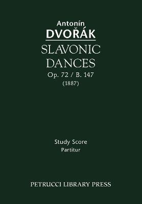 Slavonic Dances, B.147 / Op.72(English, Paperback, unknown)