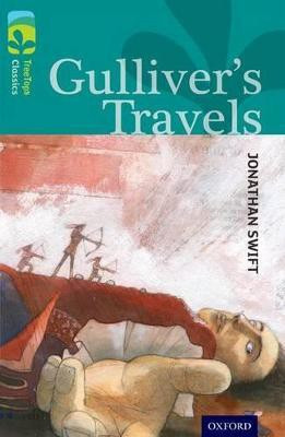 Oxford Reading Tree TreeTops Classics: Level 16: Gulliver's Travels(English, Paperback, Swift Jonathan)