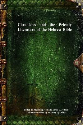 Chronicles and the Priestly Literature of the Hebrew Bible(English, Paperback, unknown)