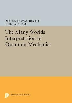 The Many-Worlds Interpretation of Quantum Mechanics(English, Paperback, unknown)