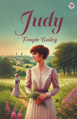 Judy (Edition1)(English, Paperback, Bailey Temple)