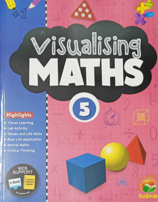 VISUALISING MATHS CLASS 5(kolkata, SUNBEAM PUBLISHERS PVT.LTD.)