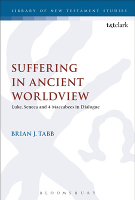 Suffering in Ancient Worldview(English, Paperback, Tabb Brian J. Dr)