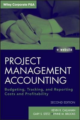 Project Management Accounting, with Website 2 Rev ed Edition(English, Hardcover, Callahan Kevin R.)