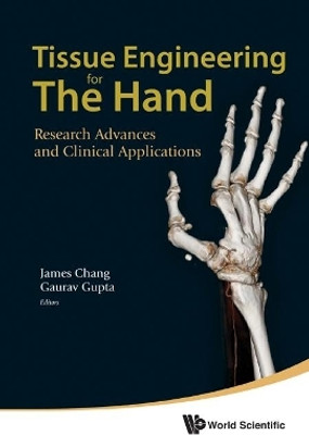 Tissue Engineering For The Hand: Research Advances And Clinical Applications(English, Hardcover, unknown)