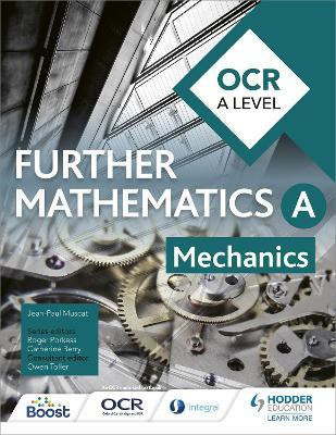 OCR A Level Further Mathematics Mechanics(English, Paperback, Muscat Jean-Paul)