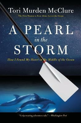 A Pearl in the Storm(English, Paperback, McClure Tori Murden)