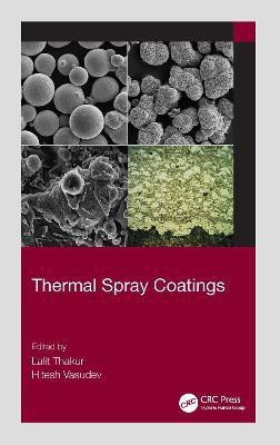 Thermal Spray Coatings(English, Hardcover, unknown)