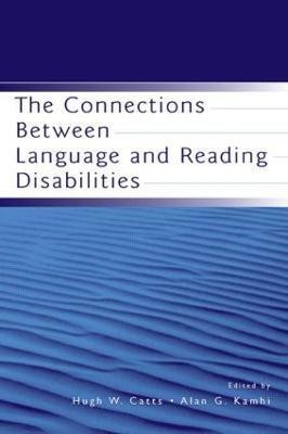 The Connections Between Language and Reading Disabilities(English, Hardcover, unknown)