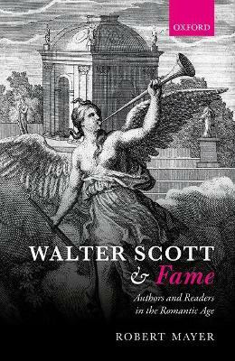 Walter Scott and Fame(English, Hardcover, Mayer Robert)