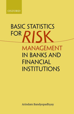 Basic Statistics for Risk Management in Banks and Financial Institutions(English, Hardcover, Bandyopadhyay Arindam)