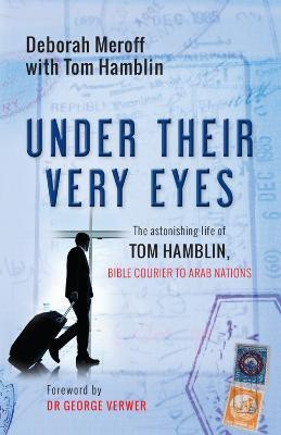 Under Their Very Eyes(English, Paperback, Meroff Deborah)