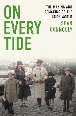 On Every Tide(English, Hardcover, Connolly Sean)