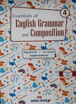 Essentials of English Grammar and Composition Class 4(Paperback, Rajendra Pal, H.C. Katyal, Snigdha Budhiraja)