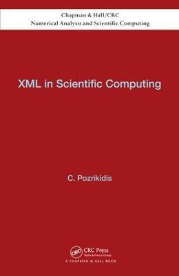 XML in Scientific Computing(English, Electronic book text, Pozrikidis Constantine)