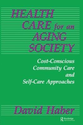Health Care for an Aging Society(English, Paperback, Haber David)