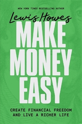 Make Money Easy(English, Hardcover, Howes Lewis)