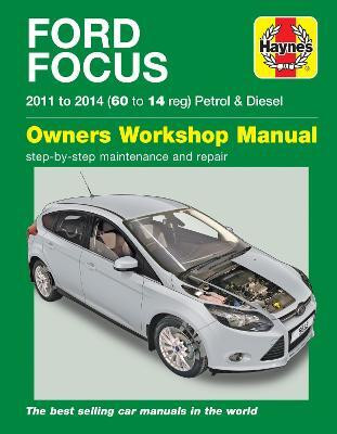Ford Focus Petrol & Diesel (11 - 14) Haynes Repair Manual(English, Paperback, Storey Mark)