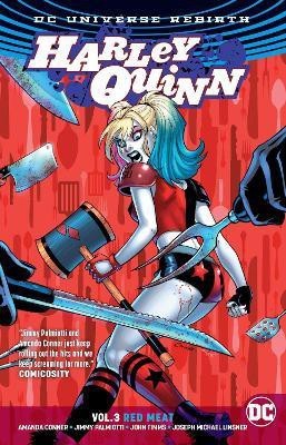 Harley Quinn Volume 3: Rebirth(English, Paperback, Palmiotti Jimmy)