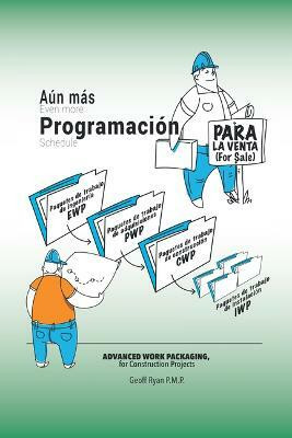 Aun Mas Programacion(English, Paperback, Geoff Ryan P M P)