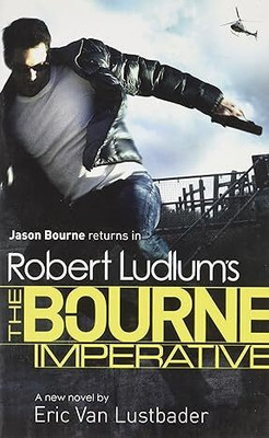 Robert Ludlum's The Bourne Imperative(English, Paperback, Ludlum Robert)