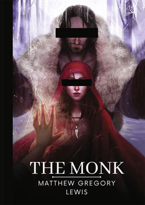 The Monk(Hardcover, Matthew Gregory Lewis)