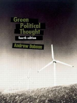 Green Political Thought(English, Paperback, Dobson Andrew)