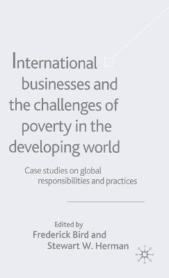 International Businesses and the Challenges of Poverty in the Developing World(English, Hardcover, unknown)