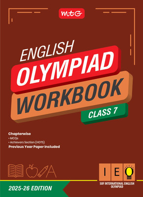 MTG International English Olympiad (IEO) Workbook Class 7 - Chapterwise MCQs, Previous Years Solved Paper & Achievers Section - SOF Olympiad Books For 2025-26 Exam(Paperback, ZARRIN ALI KHAN)