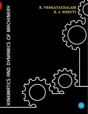 Kinematics and Dynamics of 
Machinery(Paperback, Wilson, Sadler)