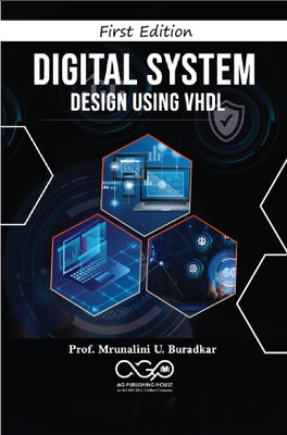 Digital System Design Using VHDL(Paperback, Prof. Mrunalini U. Buradkar)