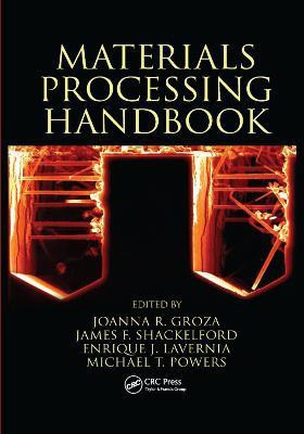 Materials Processing Handbook(English, Paperback, unknown)