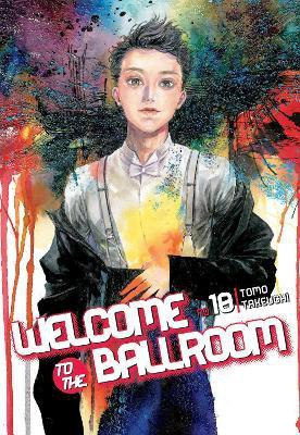 Welcome To The Ballroom 10(English, Paperback, Takeuchi Tomo)