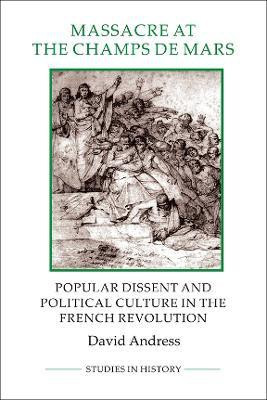 Massacre at the Champ de Mars(English, Paperback, Andress David)