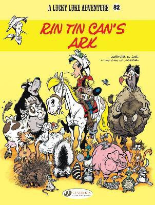 Lucky Luke Vol. 82: Rin Tin Can's Ark(English, Paperback, Jul)