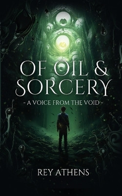 Of Oil & Sorcery(English, Paperback, Hernandez Alexander R)