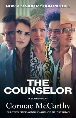 The Counselor (Movie Tie-in Edition)(English, Paperback, McCarthy Cormac)