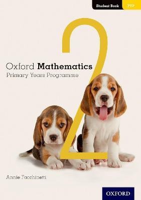 Oxford Mathematics Primary Years Programme Student Book 2(English, Paperback, Facchinetti Annie)