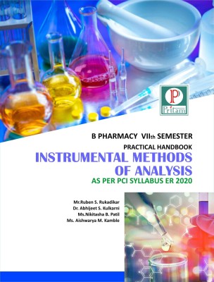 Practical Handbook of Instrumental Methods of Analysis(Paperback, Mr. Ruben S. Rukadikar, Dr. Abhijeet S. Kulkarni, Ms. Nikitasha B. Patil, Ms. Aishwarya M. Kamle)