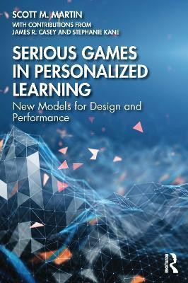 Serious Games in Personalized Learning(English, Paperback, Martin Scott M.)