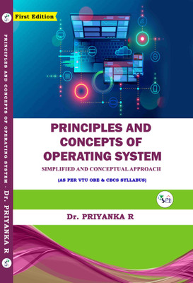 PRINCIPLES AND CONCEPTS OF OPERATING SYSTEM(Paperback, Dr. PRIYANKA R)