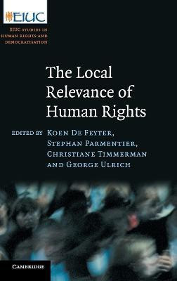 The Local Relevance of Human Rights(English, Hardcover, unknown)