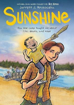 Sunshine(English, Paperback, Krosoczka Jarrett J.)