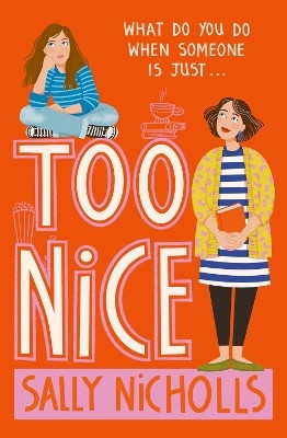 Too Nice(English, Paperback, Nicholls Sally)