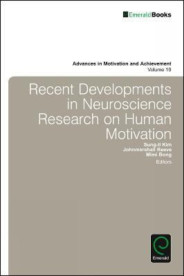 Recent Developments in Neuroscience Research on Human Motivation(English, Hardcover, unknown)