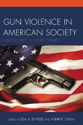 Gun Violence in American Society(English, Electronic book text, unknown)