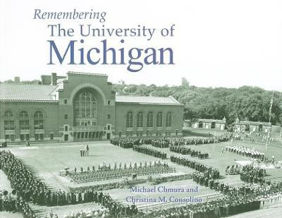 Remembering the University of Michigan(English, Paperback, unknown)