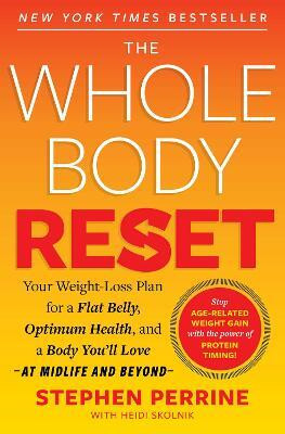 The Whole Body Reset(English, Paperback, Perrine Stephen)