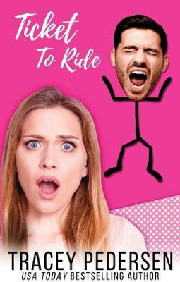 Ticket To Ride(English, Paperback, Pedersen Tracey)