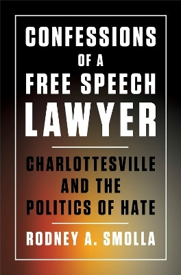 Confessions of a Free Speech Lawyer(English, Electronic book text, Smolla Rodney A.)